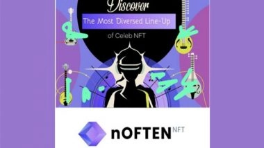 Business News | NFT Marketplace NOFTEN to Associate with Leading Celebrities, Artists