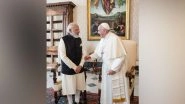 World News | Pope Francis Appreciates India's Assistance to Countries During COVID Pandemic: MEA