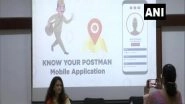 India News | Mumbai Postal Region Launches 'Know Your Postman' App to Locate Beat Postman