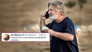 Alec Baldwin Accidentally Kills Rust Cinematographer While Filming; Actor&rsquo;s 2017 Tweet That Talks about &lsquo;Wrongfully Killing Someone&rsquo; Goes Viral