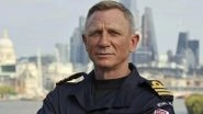 No Time to Die: Britain&rsquo;s Royal Navy Makes Daniel Craig Honorary Commander; INOX Hosts Special Screening for Royal Naval Officers