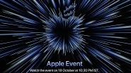 Apple &lsquo;Unleashed&rsquo; Event Set for October 18, 2021; M1X MacBooks Likely To Be Launched