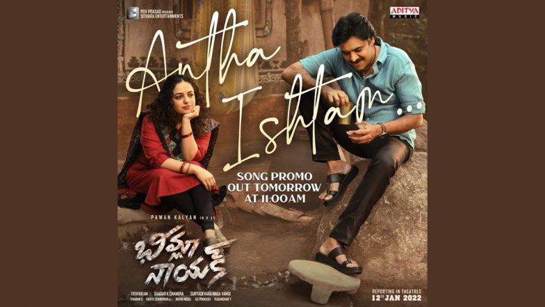 Bheemla Nayak Song Antha Ishtam: Promo Of Pawan Kalyan, Nithya Menen’s Track To Be Out On October 14!