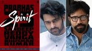Spirit: Prabhas Announces The Title Of His 25th Film With Sandeep Reddy Vanga!