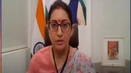 World News | Union Minister Smriti Irani Highlights PM Modi's Vision of Empowering Women Across All Levels