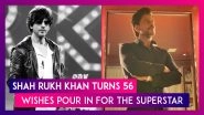 Shah Rukh Khan Turns 56, Wishes Pour In For The Superstar; Abhishek Bachchan Shares Adorable Birthday Post For Aishwarya Rai