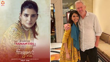 Arrangements of Love Adaptation: Samantha Ruth Prabhu Announces Her First Global Film Based on Timeri N Murari’s Best-Selling Novel, Philip John to Direct