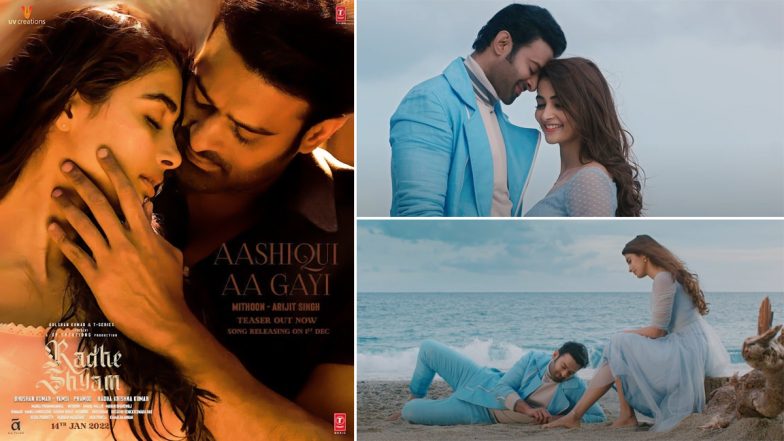 Radhe Shyam Song Aashiqui Aa Gayi Teaser: Prabhas Romances Pooja Hegde In This Love Ballad; Complete Track To Release On December 1 (Watch Video)