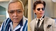 Shah Rukh Khan Birthday: Hansal Mehta Talks About SRK&rsquo;s Humble Nature and Humility, Says the Star Is a Superstar Forever