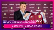 Steven Gerrard Appointed As New Aston Villa Head Coach