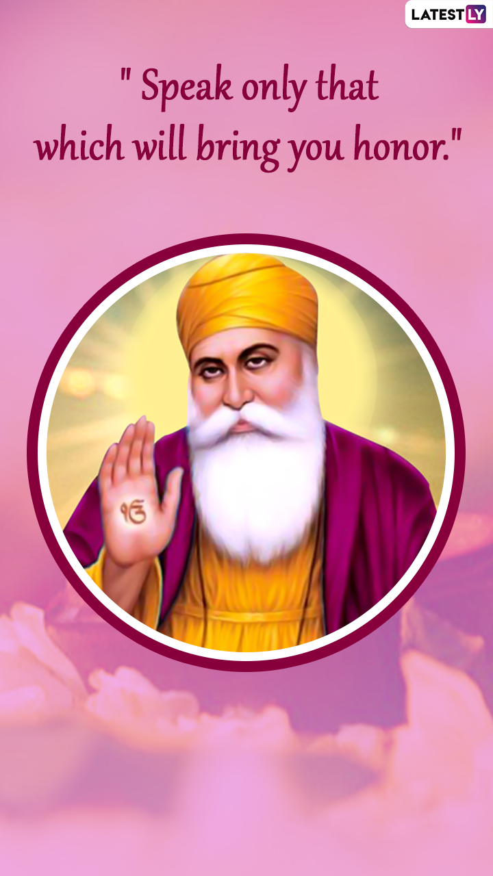 Guru Nanak Jayanti 2021: Deep Quotes by Guru Nanak Dev Ji To Make ...