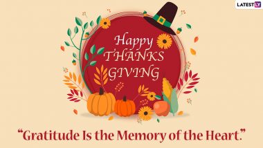 Happy Thanksgiving Day 2021 Quotes & Wishes: WhatsApp Messages, Greetings, Status, Images and HD Wallpapers To Send on Turkey Day