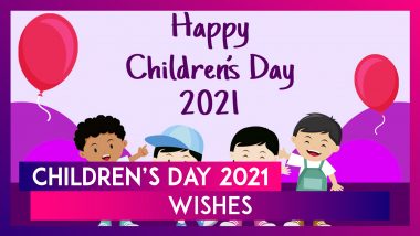 Children’s Day 2021 Wishes: Messages, Greetings and Images To Celebrate Bal Diwas on November 14