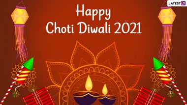 Choti Diwali 2021 Wishes & Naraka Chaturdashi Greetings: Wish Happy Choti Diwali to Family and Friends by Sending Beautiful GIFs, Messages, Quotes and SMS