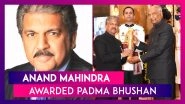 Anand Mahindra Awarded Padma Bhushan, India's Third Highest Civilian Honour