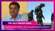 TMC MLA Udayan Guha Charges BSF Forces With Inappropriate Conduct, Ruckus In West Bengal Assembly Over His Statement
