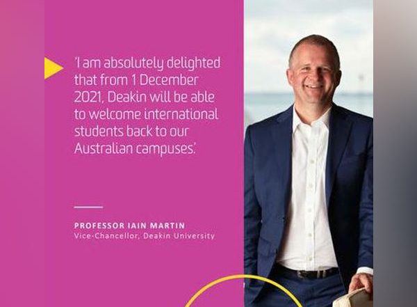 Business News | Deakin University is Ready to Welcome International Students