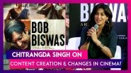 Chitrangda Singh: Bollywood Films Have Changed; Women Are Integral Now!