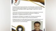 Business News | Executive Director of Arch Pharmalabs Limited is Accorded with an Honorary Doctorate