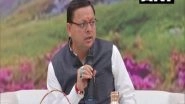 India News | Will Make Uttarakhand 'Atmanirbhar' by 2025, Says Pushkar Singh Dhami