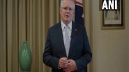 World News | Australia Working to Harness Quad Capabilities to Enhance Resilience of Indo-Pacific Supply Chains: PM Morrison