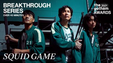 Squid Game, Hwang Dong-hyuk’s Netflix Show, Wins Breakthrough Series At Gotham Awards 2021