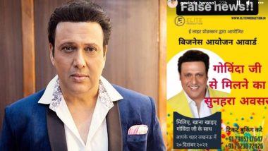 Govinda Says ‘False News’ After Fake Advert of His Meet-Greet Event in Lucknow Goes Viral (View Post)