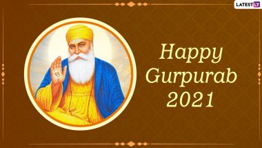 Happy Guru Nanak Jayanti 2021 Greetings: HD Images, WhatsApp Messages, Wallpapers and Quotes To Celebrate Guru Nanak Dev Ji’s Birthday