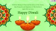 Happy Diwali 2021 Greetings for Family: WhatsApp Messages, Facebook Quotes, Images, HD Wallpapers, SMS and Photos To Celebrate Deepavali