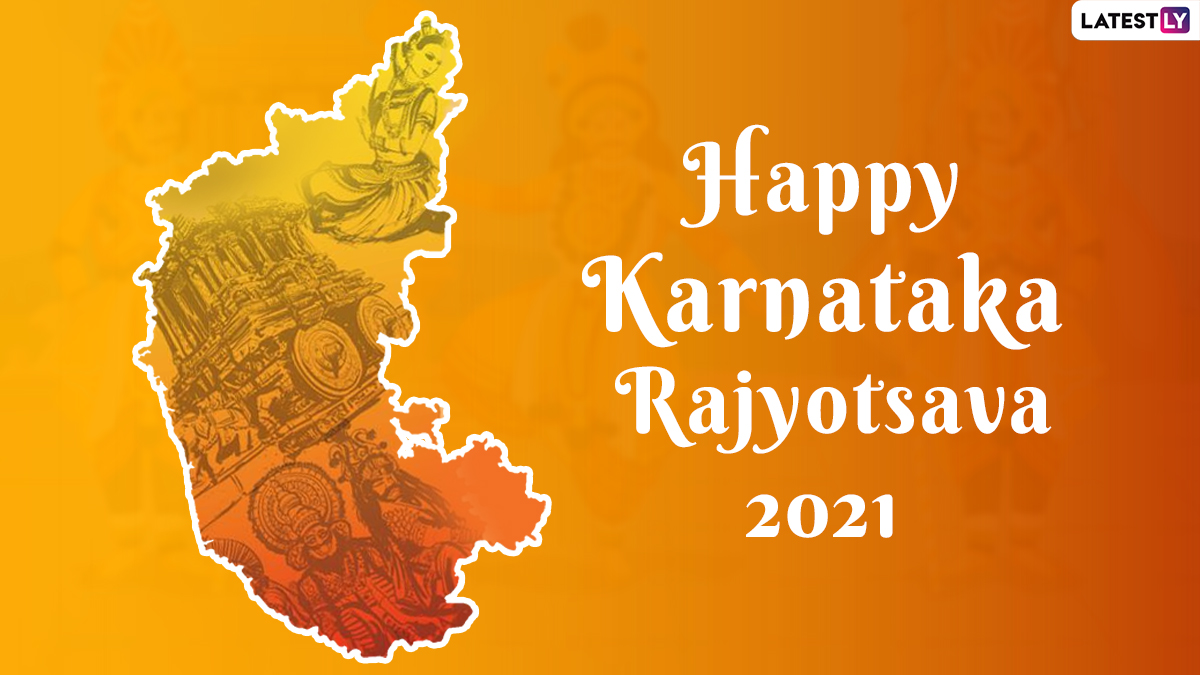 Karnataka Rajyotsava, Kerala Piravi, Haryana Day, Chhattisgarh ...