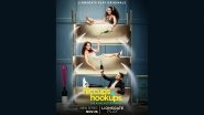 Hiccups And Hookups First Look Poster: Lara Dutta, Prateik Babbar, Shinnova In Kunal Kohli&rsquo;s Slice-Of-Life Series; Show To Premiere On Lionsgate Play On November 26