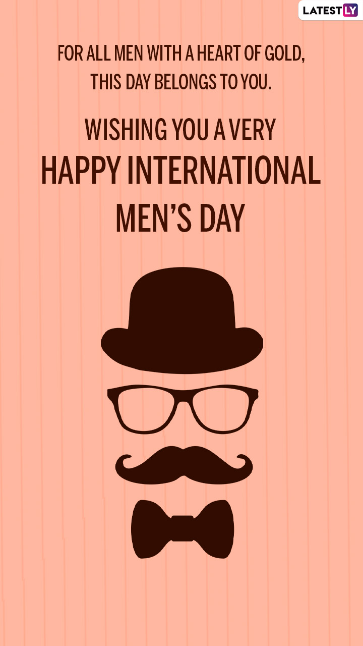 International Men's Day 2021: Greetings, Wishes & Images To ...