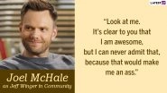Joel McHale Birthday Special: 10 Quotes of the Actor as Jeff Winger From Community That Are Weirdly Funny!