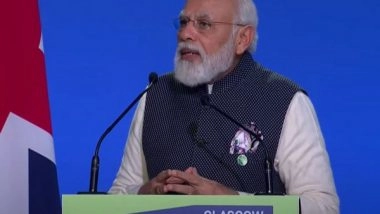 World News | 'One Sun, One World, One Grid' Will Reduce Carbon Footprints, Energy Cost: PM Modi at COP26