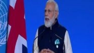 World News | PM Modi Proposes 'One-Word Movement'at COP26 Summit