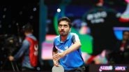 Sports News | Extremely Happy with My Form, Would Continue This for World Championship: Sathiyan Gnanasekaran