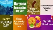 Karnataka Rajyotsava, Kerala Piravi, Haryana Day, Chhattisgarh Rajyotsava, Punjab Day, Andhra Pradesh and Madhya Pradesh Day &ndash; India Celebrates Formation of 7 States