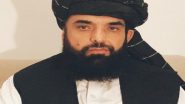 World News | Taliban Believe Current Government in Afghanistan is Inclusive: Spokesperson