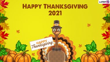 Thanksgiving Day 2021 Greetings: Send Wishes, Images, WhatsApp Messages, HD Wallpapers & SMS to Family and Friends on Turkey Day