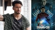 Shang-Chi and the Legend of the Ten Rings: Tiger Shroff Reveals Why He Is Excited About the OTT Premiere of Simu Liu&rsquo;s Superhero Film
