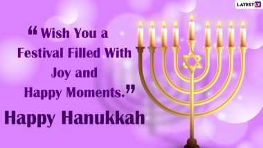 Hanukkah 2021 Wishes & Greetings: WhatsApp Messages, Images, HD Wallpapers, Facebook Quotes, GIFs and SMS for the Jewish Festival