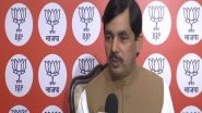 India News | Be It China, Pak, Terrorists, Anti-nationals, Centre Knows How to Give Befitting Reply: Shahnawaz Hussain