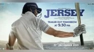 Entertainment News | Shahid Kapoor Shares Poster of 'Jersey' Ahead of Trailer Release