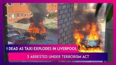Liverpool: One Dead As Taxi Explodes Outside Women's Hospital, 3 Arrested Under Terrorism Act