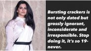 Diwali 2021: Rhea Kapoor Shares An Anti-Cracker Post, Says &lsquo;Bursting Crackers Is Not Only Dated But Grossly Ignorant&rsquo;