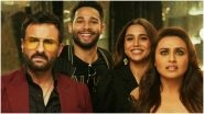 Bunty Aur Babli 2 Box Office: 5 Reasons Why Saif Ali Khan-Rani Mukerji&rsquo;s Film Had a Dull Opening Weekend in the Theatres! (LatestLY Exclusive)