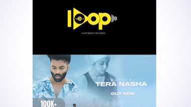 Loop Beats Records 'Tera Nasha' Wows Music Lovers With Its Tunes