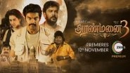 Aranmanai 3: After Theatrical Release, Sundar C&rsquo;s Horror-Comedy to Stream on ZEE5 Tamil From November 12!