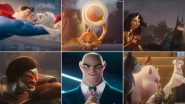 DC League of Super-Pets Trailer: Warner Bros Unveils the Adorable Video Featuring Super-Dog and Superman as Best Friends! &ndash; WATCH