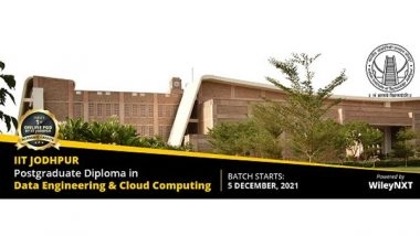 Business News | IIT Jodhpur Along with WileyNXT Invites Applications for Its First-ever Online PG Diploma with Academic Credits in Data Engineering and Cloud Computing